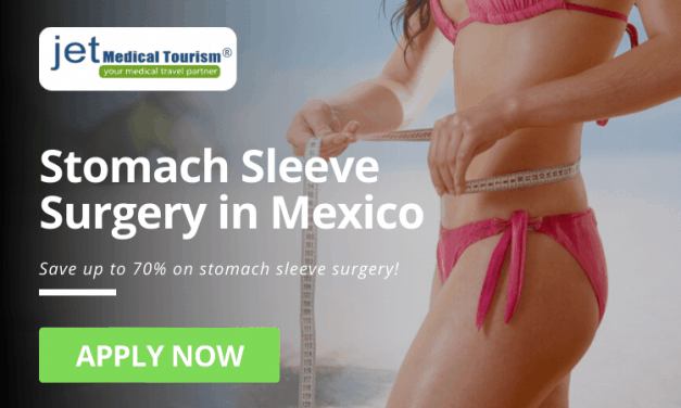 Stomach Sleeve Surgery in Mexico: Gastric Sleeve Mexico