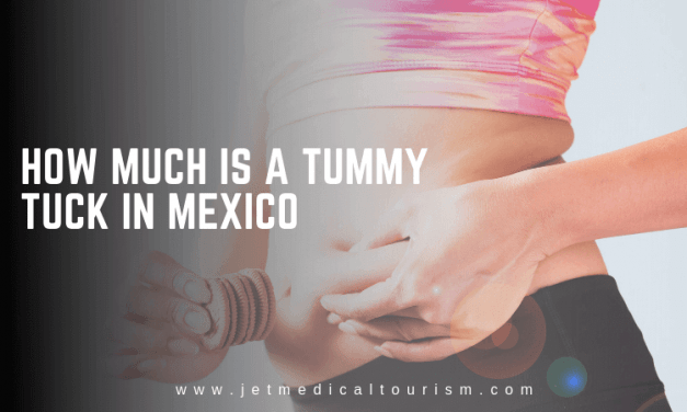 How Much Does a Tummy Tuck Cost in Mexico