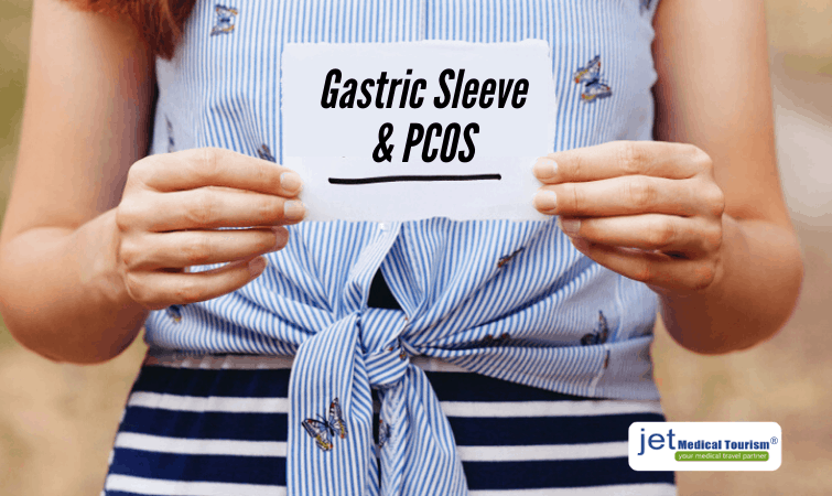 Gastric Sleeve And PCOS Everything You Need to Know