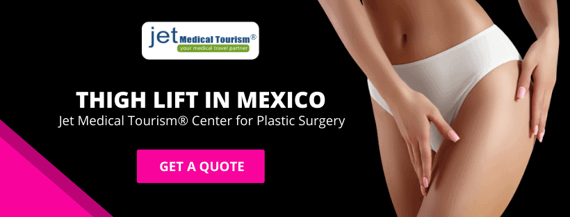 Thigh Lift in Mexico