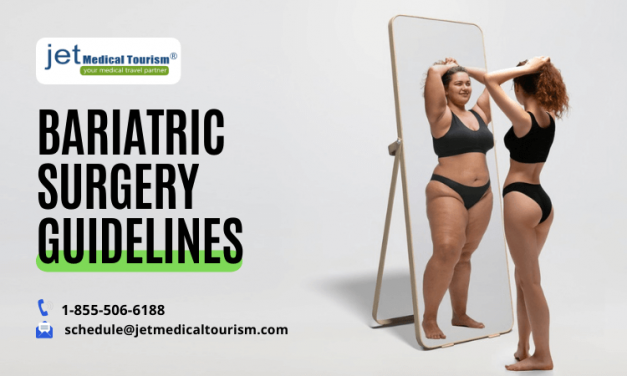 Bariatric Surgery Guidelines You Must Know