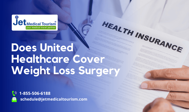 Does United Healthcare Cover Weight Loss Surgery