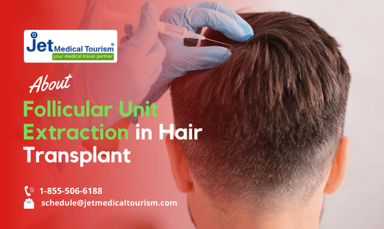 Follicular Unit Extraction An Effective Hair Restoration Technique